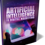 Artificial Intelligence in Digital Marketing - PLR Bundle