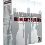Career Planning Video Site Builder