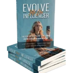 Evolve Into An Influencer - PLR eBook & Training