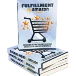Fulfillment by Amazon - PLR eBook & Guide