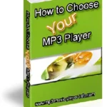 How To Choose Your MP3 Player - PLR eBook
