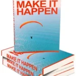 Make It Happen - PLR Video & eBook Bundle