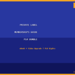 Private Label Memberships Guide - PLR eBook & Video Upgrade Bundle