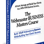 The Webmaster Business Masters Course - PLR eBook