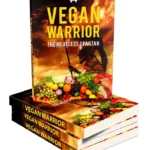 Vegan Warrior - PLR eBook & Fitness Guide