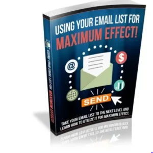 Maximizing Your Email List Potential