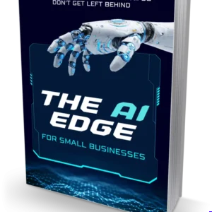 The AI Edge For Small Businesses