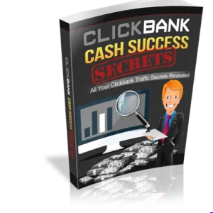 Clickbank Cash Success Secrets