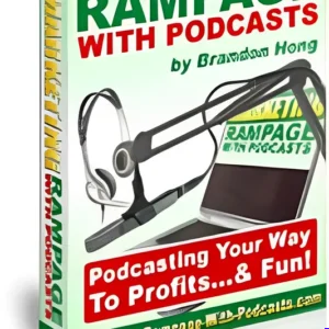 Marketing Rampage With Podcasts - PLR eBook